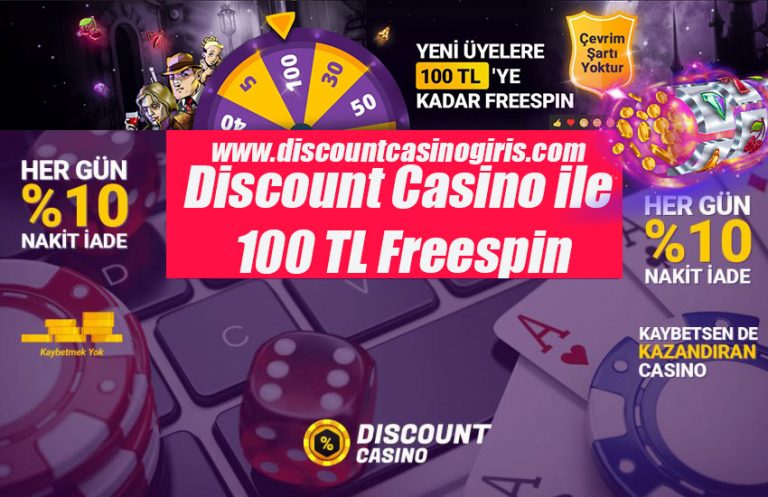 Discount Casino ile 100 TL Freespin Kazanma Fırsatı