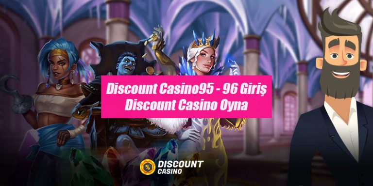 Discount Casino95 – 96 Giriş – Discount Casino Oyna