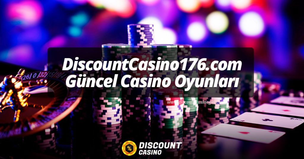 DiscountCasino176.com Güncel Casino Oyunları