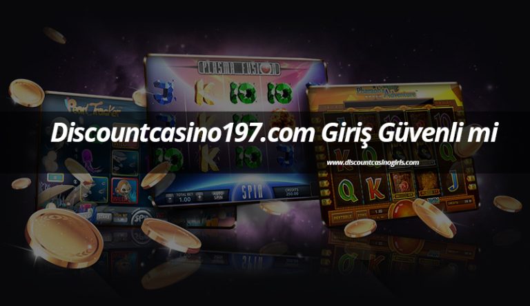 Discountcasino197.com Giriş Güvenli mi
