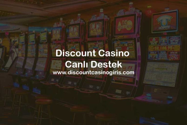 discount casino canlı destek