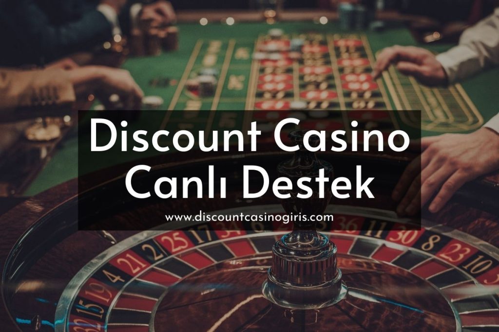 Discount Casino Canlı Destek