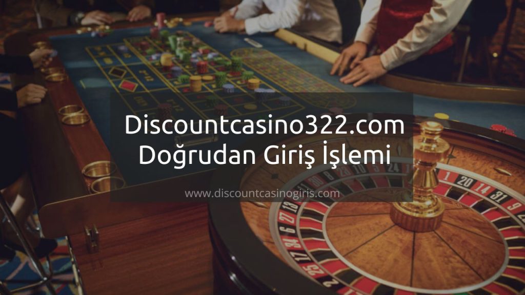 Discountcasino322.com Doğrudan Giriş