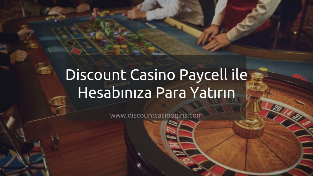Discount Casino Paycell