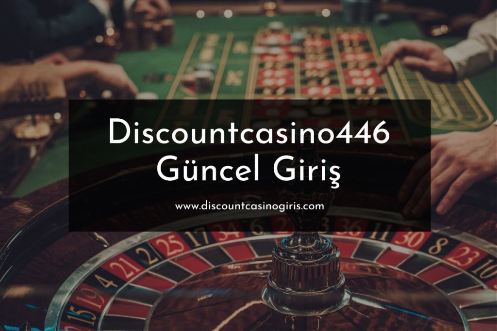 discountcasinogiris-discountcasino446-discountcasino